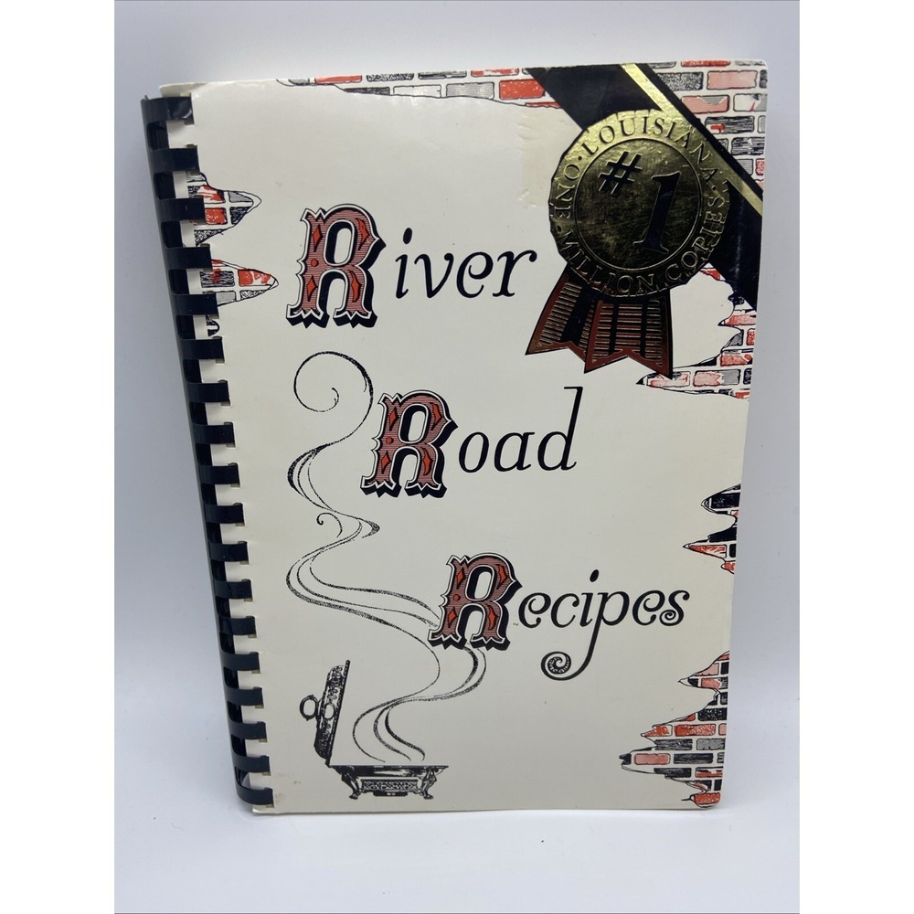 River Road Recipes Junior League of Baton Rouge Louisiana Cookbook Spiral Bound